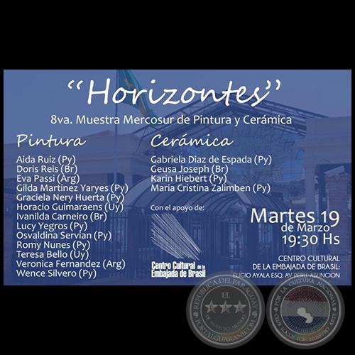 Horizontes - 8va. Muestra Mercosur de Pintura y Cerámica - Martes, 19 de Marzo de 2019